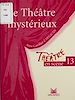 Télécharger le livre :  Le théâtre mystérieux