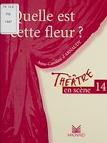 Télécharger le livre :  Quelle est cette fleur ?