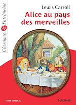 Télécharger le livre :  Alice au pays des merveilles - Classiques et Patrimoine