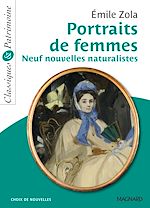 Télécharger le livre :  Portraits de femmes : Neuf nouvelles naturalistes - Classiques et Patrimoine