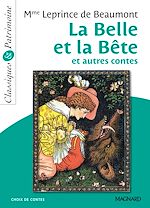 Télécharger le livre :  La Belle et la bête et autres contes - Classiques et Patrimoine