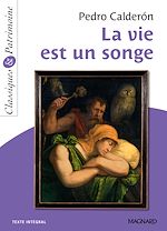 Télécharger le livre :  La Vie est un songe - Classiques et Patrimoine