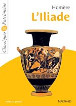 Télécharger le livre :  L'Iliade - Classiques et Patrimoine