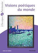 Télécharger le livre :  Visions poétiques du monde - Classiques et Patrimoine