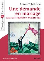 Télécharger le livre :  Une demande en mariage suivie du Tragédien malgré lui - Classiques et Patrimoine