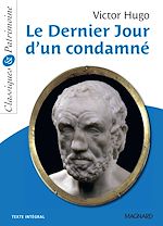 Télécharger le livre :  Le Dernier Jour d'un condamné - Classiques et Patrimoine