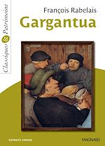 Télécharger le livre :  Gargantua  - Classiques et Patrimoine