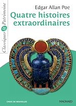 Télécharger le livre :  Quatre histoires extraordinaires  - Classiques et Patrimoine