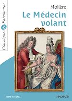 Télécharger le livre :  Le Médecin volant - Classiques et Patrimoine