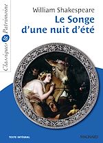 Télécharger le livre :  Le Songe d'une nuit d'été - Classiques et Patrimoine