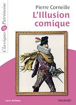 Télécharger le livre :  L'Illusion comique - Classiques et Patrimoine
