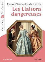 Télécharger le livre :  Les Liaisons dangereuses - Classiques et Patrimoine