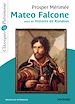 Télécharger le livre :  Mateo Falcone suivi de Histoire de Rondino - Classiques et Patrimoine