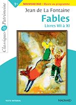 Télécharger le livre :  Fables Livres VII à XI - Classiques et Patrimoine