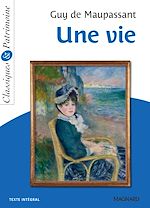 Télécharger le livre :  Une vie - Classiques et Patrimoine