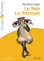 Télécharger le livre :  Le Nez - Le Portrait - Classiques et Patrimoine