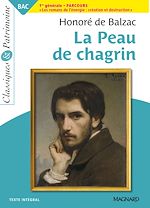 Télécharger le livre :  La Peau de chagrin - Bac Français 1re 2026 - Classiques et Patrimoine