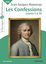 Télécharger le livre :  Les Confessions : Livres I à IV - Classiques et Patrimoine