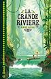 Télécharger le livre :  La grande rivière