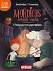Télécharger le livre :  Mordicus, apprenti sorcier 1 - Potion pour un papa raplapla