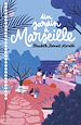 Télécharger le livre :  Un jardin à Marseille