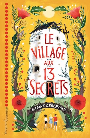 Le village aux 13 secrets | DEBERTOLIS, Nadine. Auteur