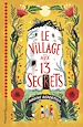 Télécharger le livre :  Le village aux 13 secrets