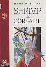 Télécharger le livre :  Shrimp le corsaire
