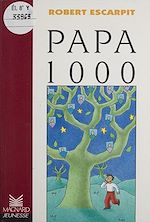 Télécharger le livre :  Papa 1000