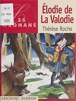 Télécharger le livre :  Élodie de la Valodie