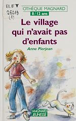 Télécharger le livre :  Le village qui n'avait pas d'enfants