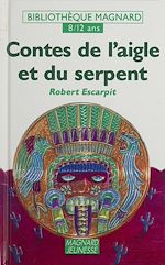 Télécharger le livre :  Contes de l'aigle et du serpent