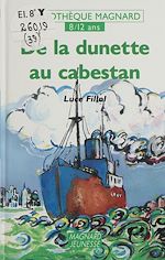 Télécharger le livre :  De la dunette au cabestan