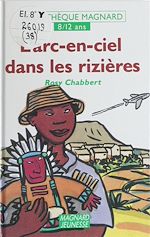 Télécharger le livre :  L'arc-en-ciel dans les rizières