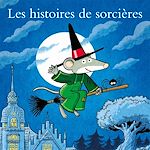 Télécharger le livre :  Les histoires de sorcières
