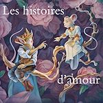 Télécharger le livre :  Les histoires d'amour