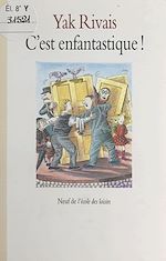 Télécharger le livre :  C'est enfantastique !