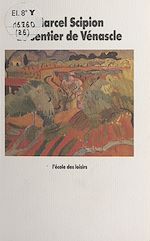 Télécharger le livre :  Le Sentier de Vénascle