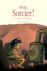 Download this eBook Sorcier !, Tome 3