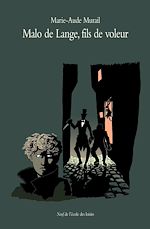 Download this eBook Malo de Lange, fils de voleur