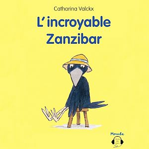 Téléchargez le livre :  L'incroyable Zanzibar