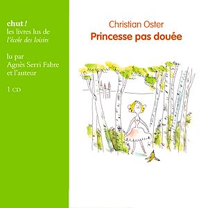 Téléchargez le livre :  Princesse pas douée