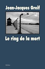 Download this eBook Le ring de la mort