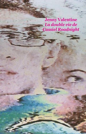 Download the eBook: La double vie de Cassiel Roadnight