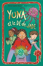 Télécharger le livre :  Yuna et le dé de jade