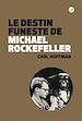 Télécharger le livre :  Le destin funeste de Michael Rockefeller