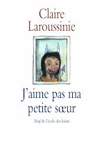 Download this eBook J'aime pas ma petite sœur
