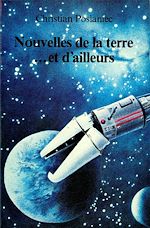 Download this eBook Nouvelles de la Terre… et d'ailleurs