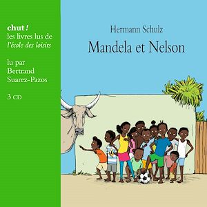 Téléchargez le livre :  Mandela et Nelson