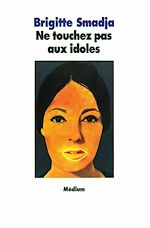 Download this eBook Ne touchez pas aux idoles